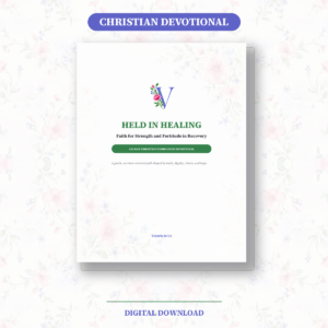 Held in Healing: Stage Two Christian Devotional
