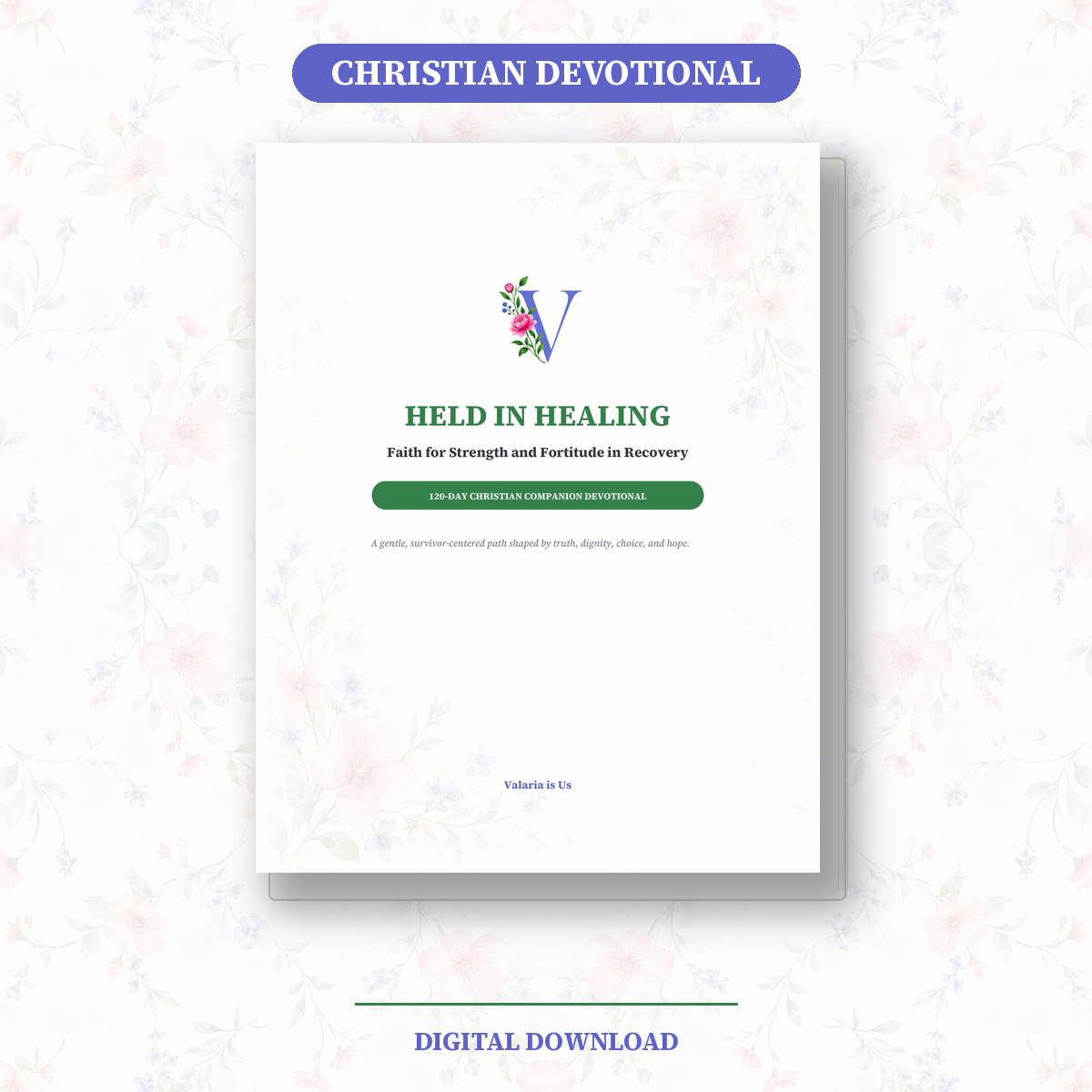 Held in Healing: Stage Two Christian Devotional