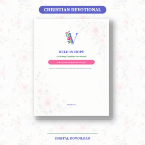 Held in Hope: Stage One Christian Devotional