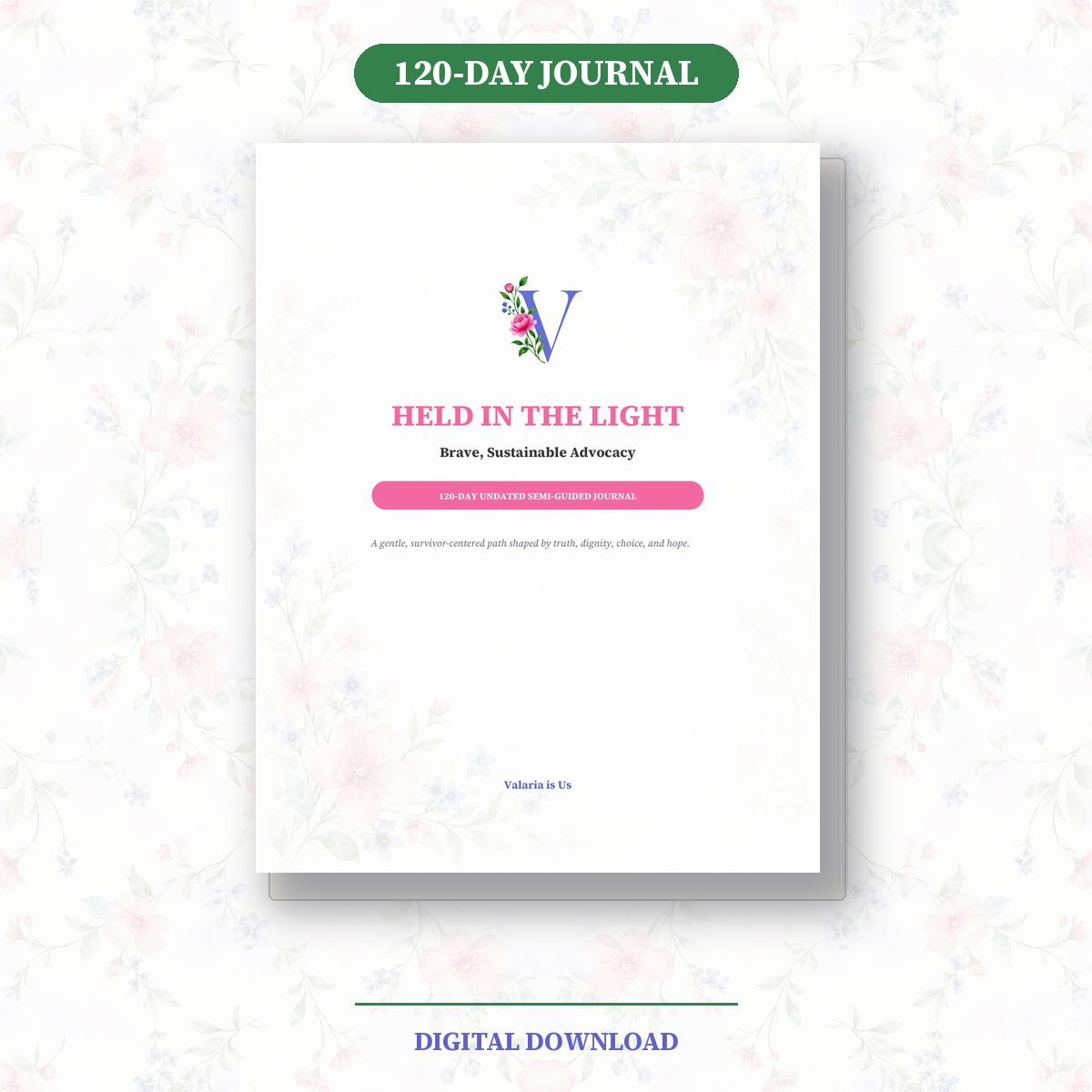 Held in the Light: Stage Three Empowerment Journal
